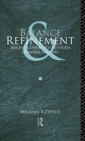 Balance and refinement : beyond coherence methods of moral inquiry /