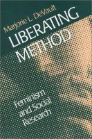 Liberating method : feminism and social research /