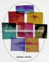 Human communication : the basic course /