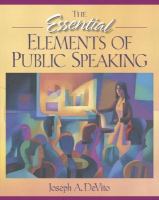 The essential elements of public speaking /
