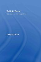 Tabloid terror : war, culture, and geopolitics /