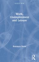 Work, unemployment, and leisure /