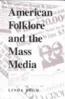 American folklore and the mass media /