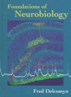 Foundations of neurobiology /