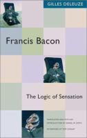 Francis Bacon : the logic of sensation /
