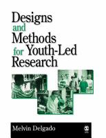 Designs and methods for youth-led research /