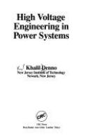 High voltage engineering in power systems /