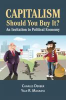 Capitalism : should you buy it? : an invitation to political economy /