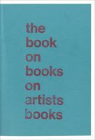 The book on books on artists books /