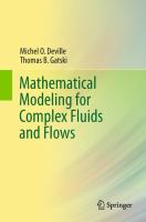 Mathematical modeling for complex fluids and flows /