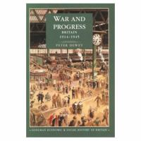 War and progress : Britain, 1914-1945 /
