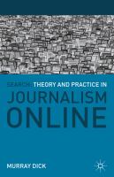 Search : theory and practice in journalism online /