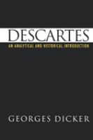 Descartes : an analytical and historical introduction /