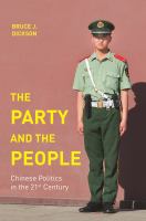 The party and the people : Chinese politics in the 21st century /