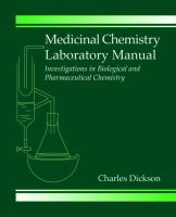 Medicinal chemistry laboratory manual : investigations in biological and pharmaceutical chemistry /