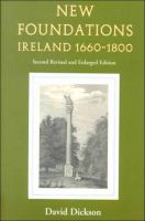 New foundations : Ireland, 1660-1800 /