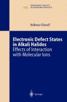 Electronic defect states in alkali halides : effects of interaction with molecular ions /