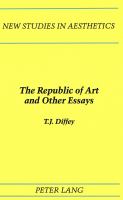 The republic of art and other essays /