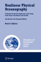 Nonlinear physical oceanography : a dynamical systems approach to the large scale ocean circulation and El Niño /