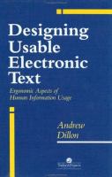 Designing usable electronic text : ergonomic aspects of human information usage /
