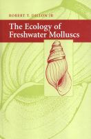 The ecology of freshwater molluscs /
