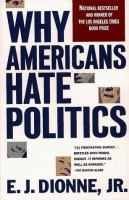 Why Americans hate politics /