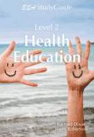 Level 2 health education study guide /