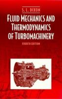 Fluid mechanics and thermodynamics of turbomachinery /