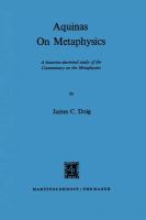 Aquinas on metaphysics : a historico-doctrinal study of the Commentary on the Metaphysics /