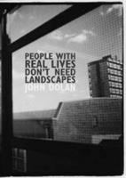 People with real lives don't need landscapes /
