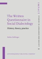 The written questionnaire in social dialectology : history, theory, practice /