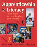 Apprenticeship in literacy : transitions across reading and writing /