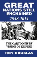 Great nations still enchained : the cartoonists' vision of empire, 1848-1914 /
