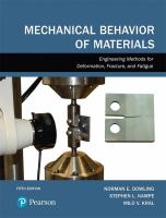 Mechanical behavior of materials : engineering methods for deformation, fracture, and fatigue /