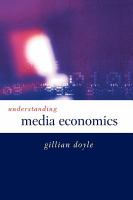 Understanding media economics /