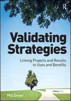 Validating strategies linking projects and results to uses and benefits /