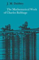 The mathematical work of Charles Babbage /