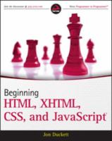 Beginning HTML, XHTML, CSS, and JavaScript