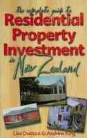The complete guide to residential property investment in New Zealand /