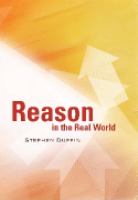 Reason in the real world /