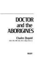 Doctor and the Aborigines /