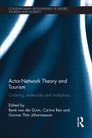 Actor network theory and tourism : ordering, materiality and multiplicity /