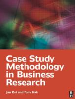 Case study methodology in business research /