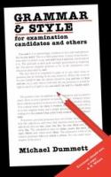 Grammar & style for examination candidates and others /