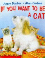 If you want to be a cat /