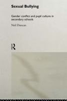 Sexual bullying gender conflict and pupil culture in secondary schools /