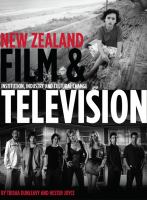 New Zealand film and television institution, industry and cultural change /