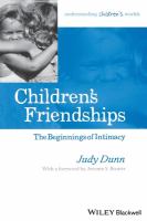 Children's friendships : the beginnings of intimacy /