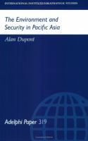 The environment and security in Pacific Asia /