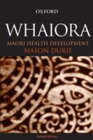 Whaiora : Maōri health development /